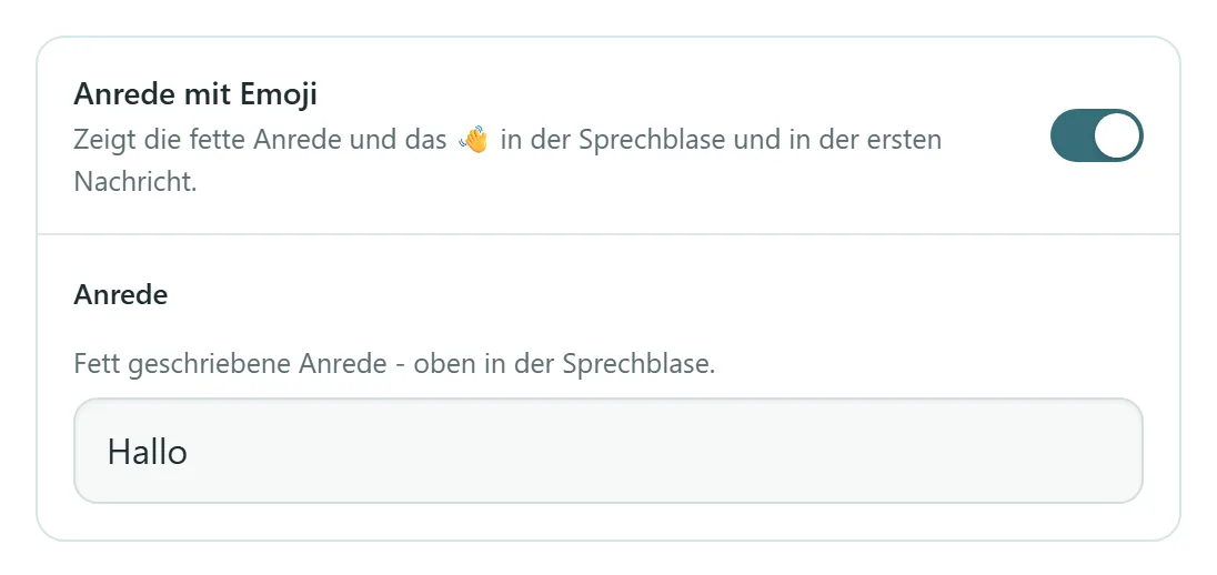 Bereich Begrüßung im Dashboard mit dem Schalter Anrede mit Emoji, dem Feld Anrede und der zweiten Zeile der Begrüßung